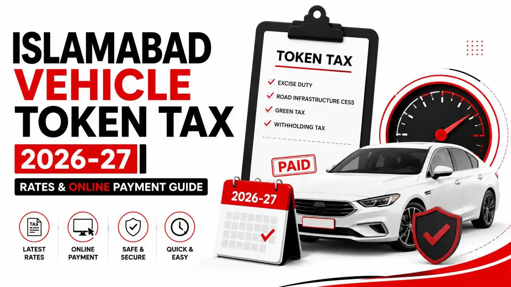 Islamabad Vehicle Token Tax 2026-27 rates and online payment guide with car, tax checklist, smartphone payment, and Islamabad registration plate.