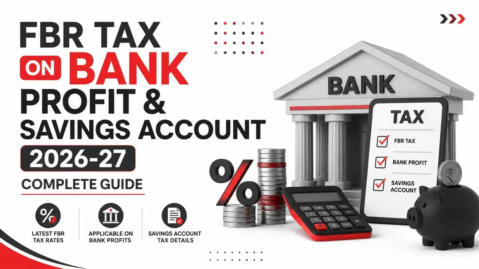 FBR Tax on Bank Profit & Savings Account 2026-27