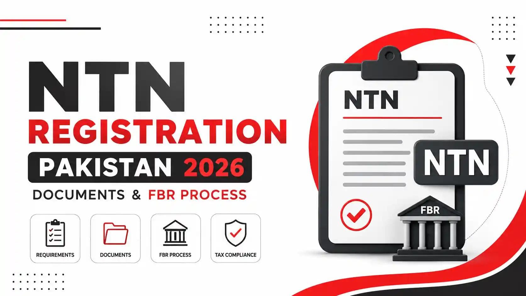 NTN Registration Pakistan 2026 Documents & FBR Process