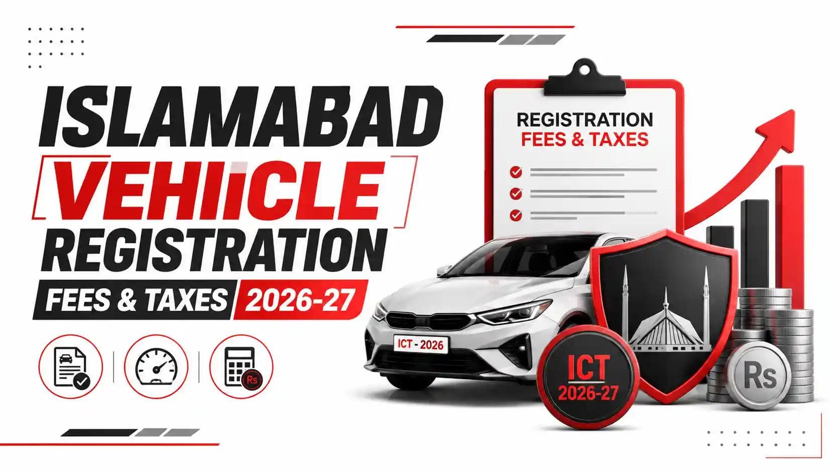 Islamabad Vehicle Registration Fees & Taxes 2026-27